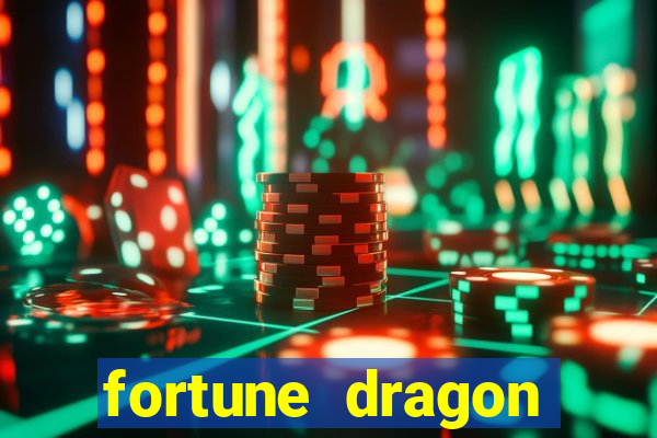 fortune dragon ganho certo