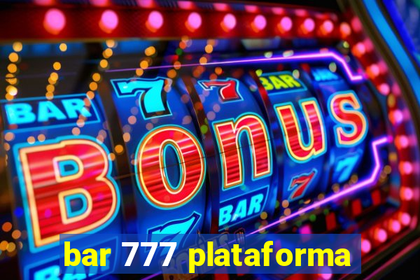 bar 777 plataforma