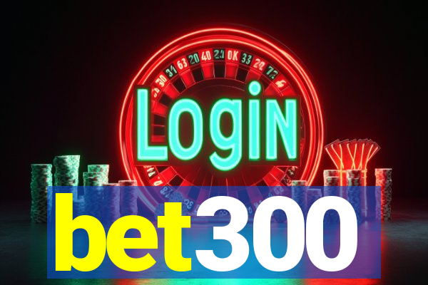 bet300