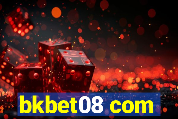 bkbet08 com