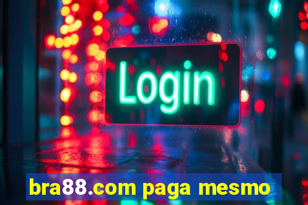 bra88.com paga mesmo