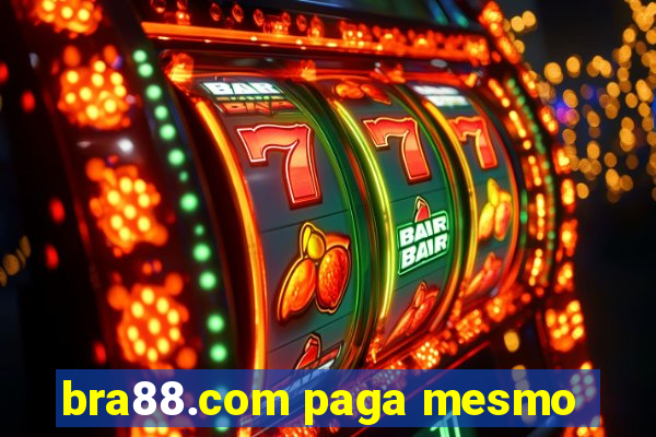 bra88.com paga mesmo