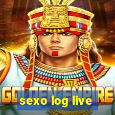 sexo log live