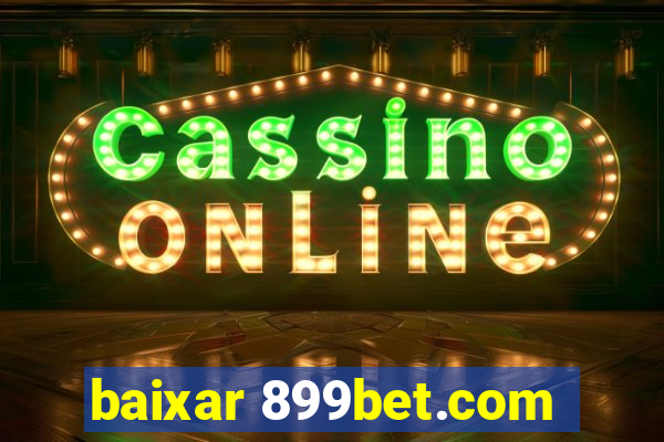 baixar 899bet.com