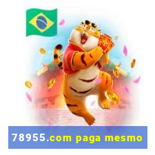 78955.com paga mesmo