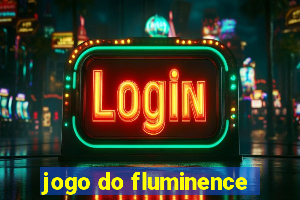 jogo do fluminence