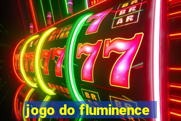 jogo do fluminence