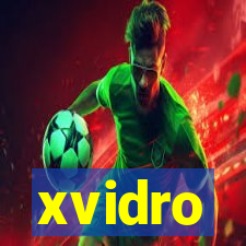 xvidro