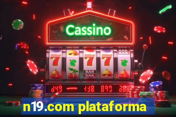 n19.com plataforma