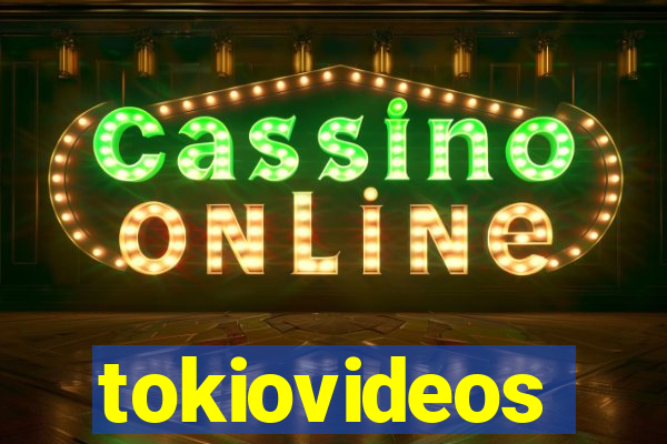 tokiovideos