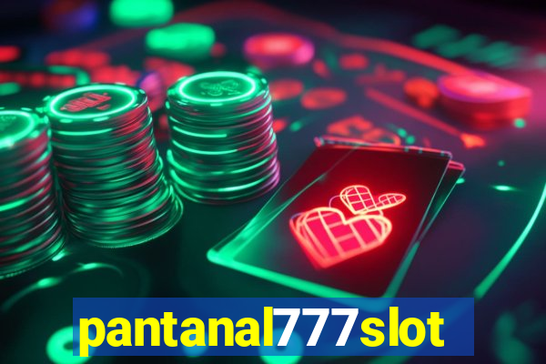 pantanal777slots.com