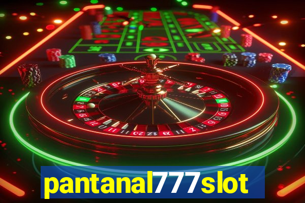 pantanal777slots.com