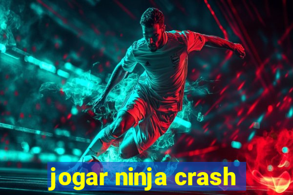 jogar ninja crash