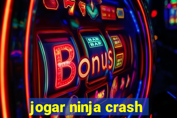 jogar ninja crash