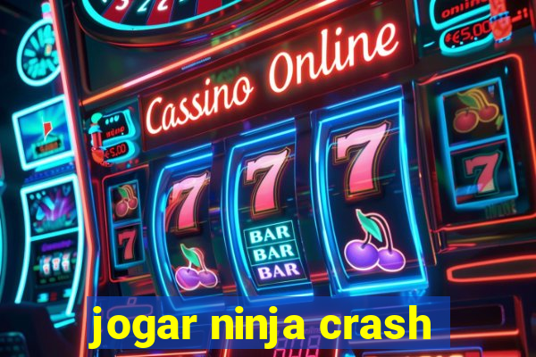 jogar ninja crash