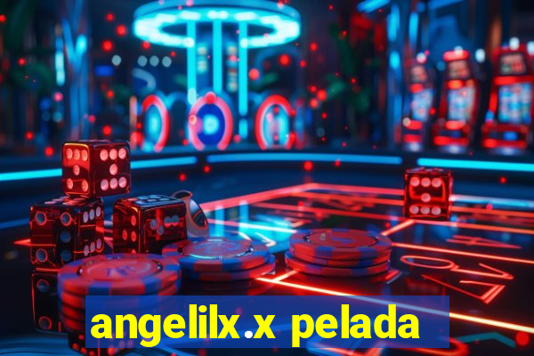 angelilx.x pelada