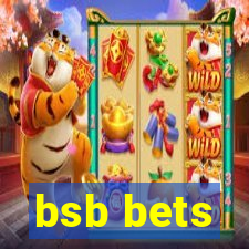 bsb bets