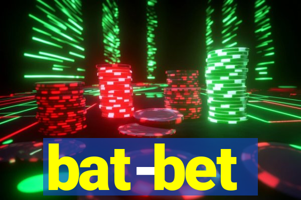 bat-bet