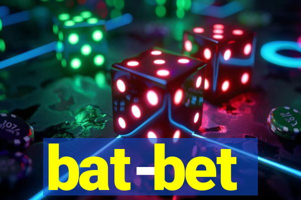 bat-bet