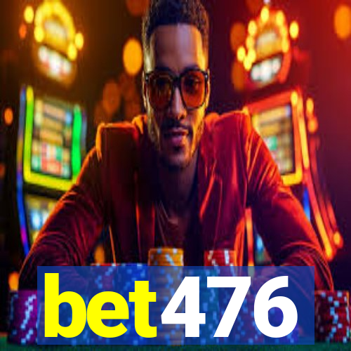 bet476