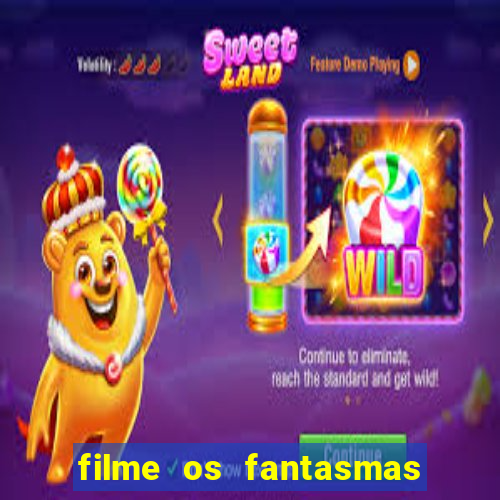 filme os fantasmas de scrooge