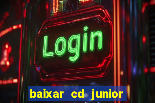 baixar cd junior marques 2024