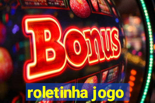 roletinha jogo