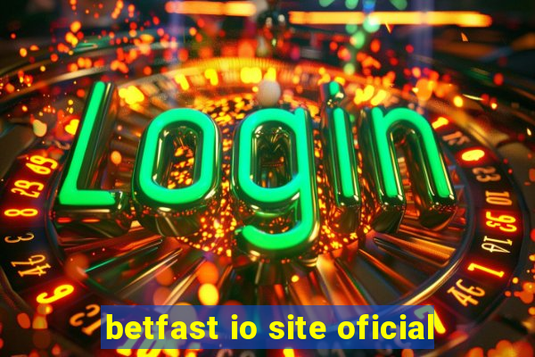 betfast io site oficial