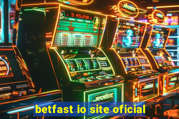 betfast io site oficial