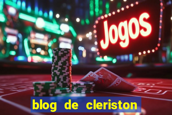 blog de cleriston silva serrinha bahia