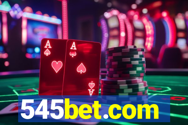 545bet.com