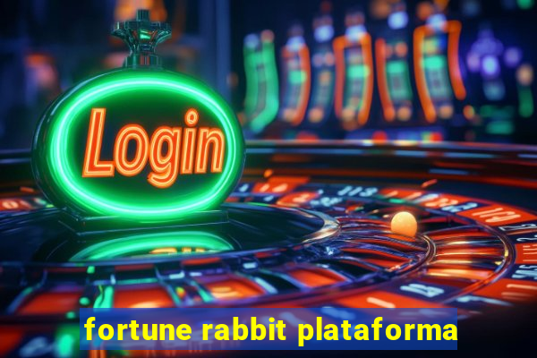 fortune rabbit plataforma