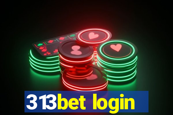 313bet login