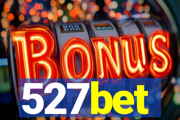 527bet