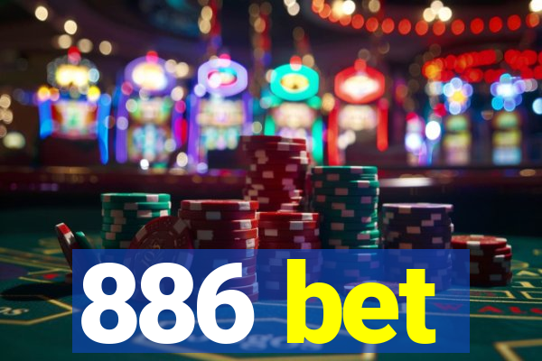 886 bet