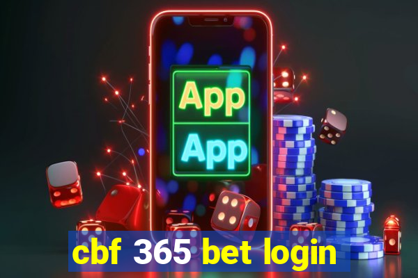 cbf 365 bet login