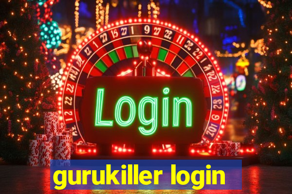 gurukiller login