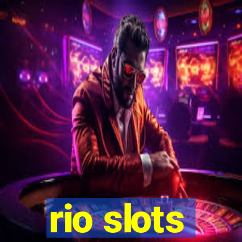 rio slots