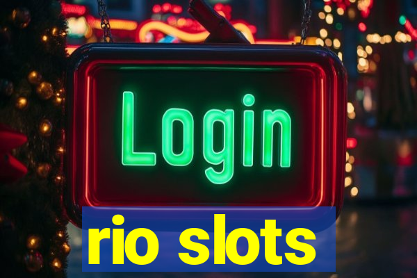 rio slots