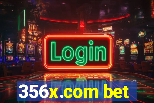 356x.com bet