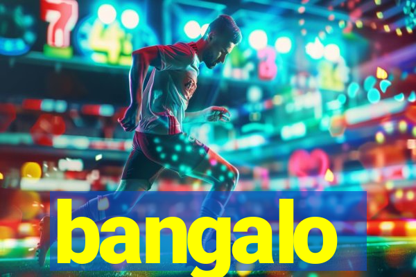 bangalo