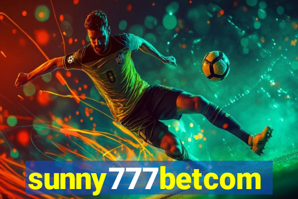 sunny777betcom