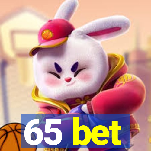 65 bet