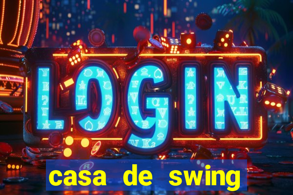 casa de swing porto seguro