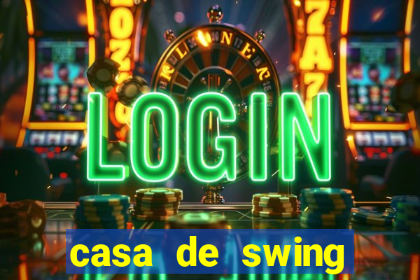 casa de swing porto seguro