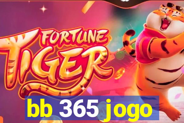 bb 365 jogo