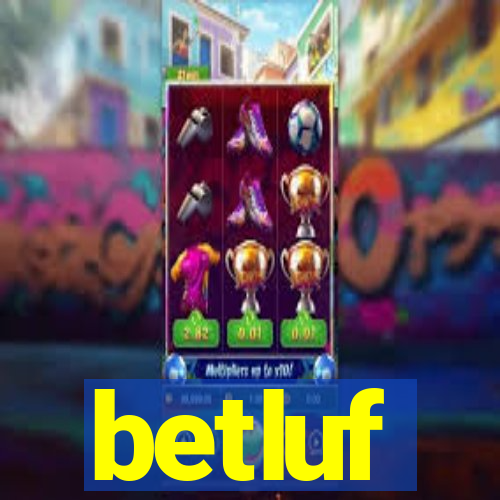 betluf