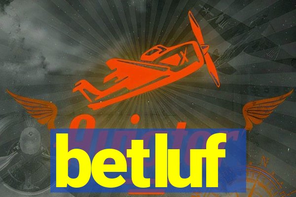 betluf