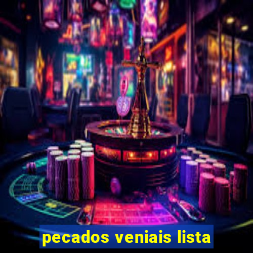 pecados veniais lista