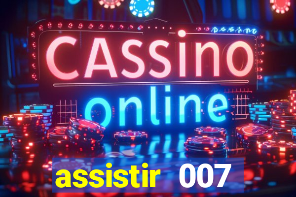 assistir 007 cassino royale filme completo em portugues